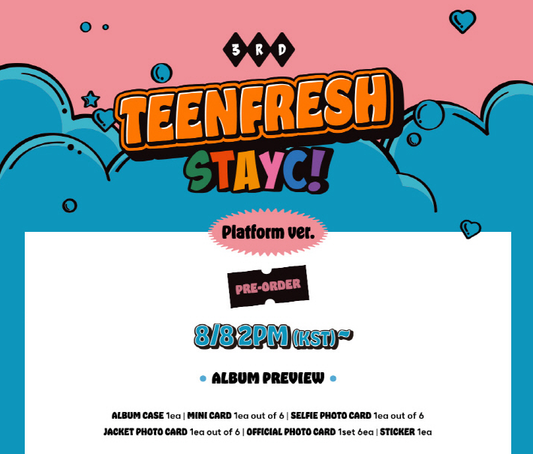 STAYC 3RD MINI ALBUM TEENFRESH, PLATFORM VERSION