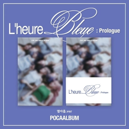 CSR 2nd Single Album L’heure Bleue : Prologue POCA ALBUM (2 Versions).