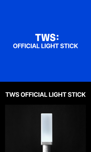 TWS - OFFICIAL LIGHT STICK (with K-Towns Light Stick Event)._