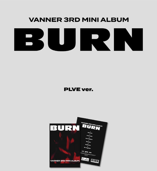 VANNER - 3rd Mini Album BURN PLVE Version.