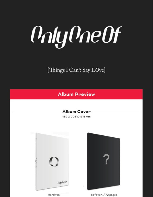 OnlyOneOf - Things I Can't Say LOve (2 Versions).