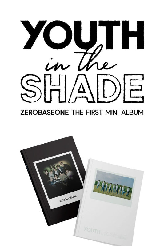 ZEROBASEONE 1ST MINI ALBUM, YOUTH IN THE SHADE.