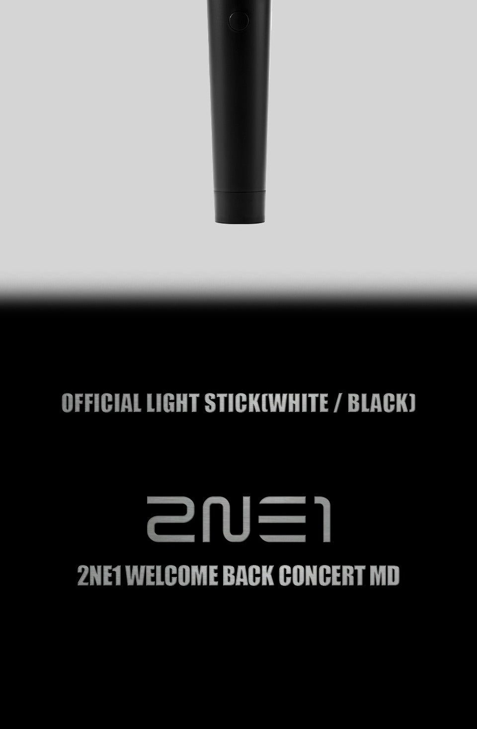 2NE1 - Official Light Stick (with K-Towns Light Stick Event)._
