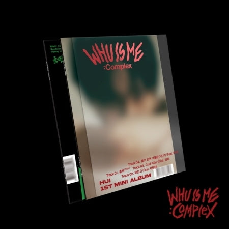 Hui 1st Mini Album Whu Is Me : Complex.