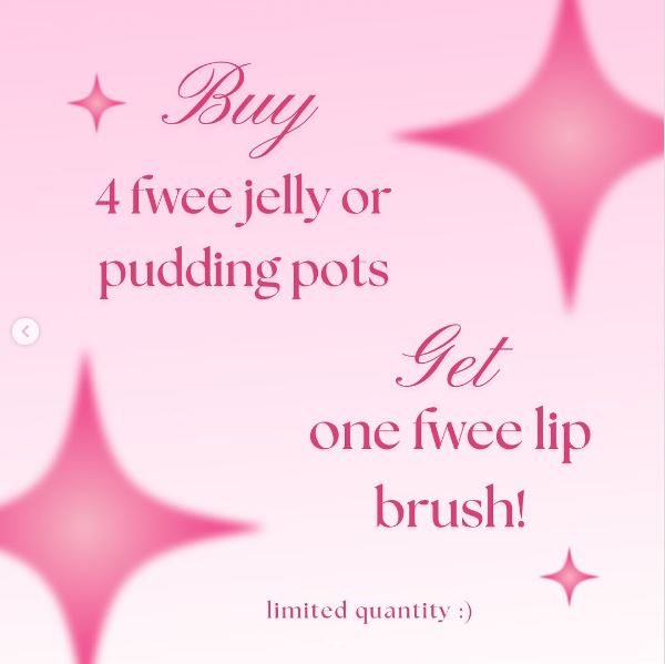 K-Towns Surprise Gift - Buy 4 fwee Jelly or Pudding Pots, Get one fwee lip brush!