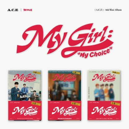 A.C.E 6th Mini Album My Girl : My Choice POCA ALBUM Version (3 Versions) Random 1ea.