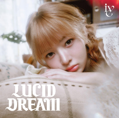 IVE - Japan Album [LUCID DREAM] (11 Versions)
