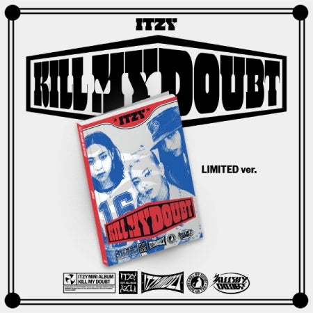 ITZY - Kill my doubt Limited edition