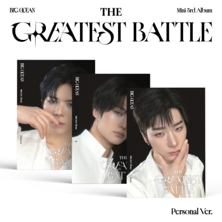 Big Ocean - 3rd Mini Album [The Greatest Battle] Personal Version (3 Versions).