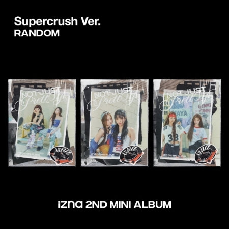 izna - 2nd Mini Album [Not Just Pretty] Supercrush Version (Posterbook Version)(3 Versions).