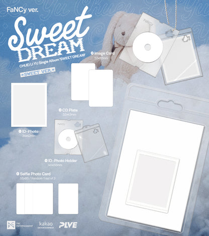 (PRE-ORDER 2025-12-04) Chuei Li Yu - Single Album [SWEET DREAM] FaNCy Version (2 Versions) Random 1ea