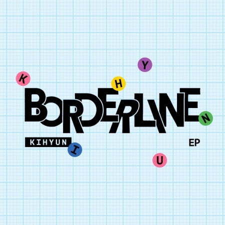 (PRE-ORDER 2026-07-08) KIHYUN (MONSTA X) - EP Album [BORDERLINE] Digipack Version (2 Versions) Random 1ea