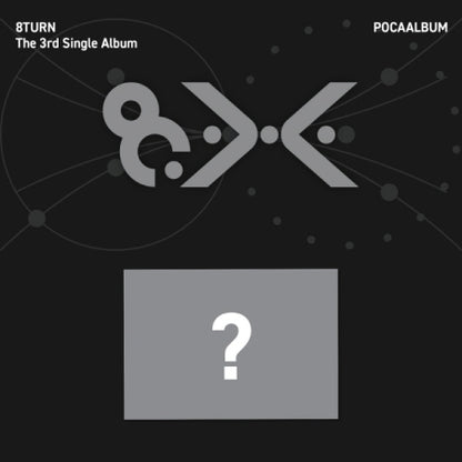 (PRE-ORDER 2026-07-21) 8TURN - 3rd Single Album [8.X] POCAALBUM Version