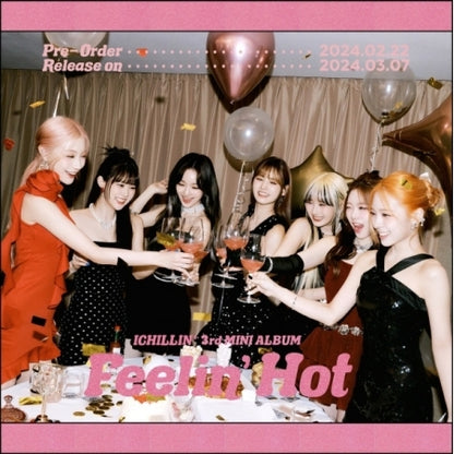 ICHILLIN' 3rd Mini Album Feelin' Hot.