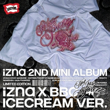 (PRE-ORDER 2025-10-01) izna - 2nd Mini Album [Not Just Pretty] izna X BBC ICECREAM Version (Limited Edition).