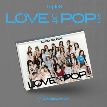 tripleS - [LOVE&POP] pt.1 (ASSEMBLE26)(2 Versions)(POB Option available)