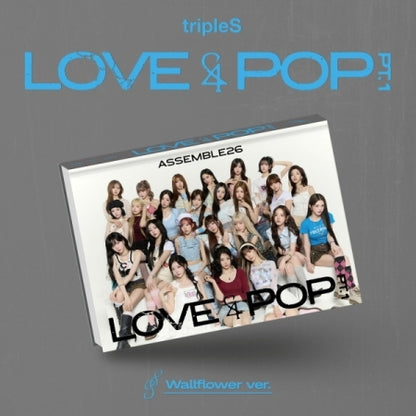 tripleS - [LOVE&POP] pt.1 (ASSEMBLE26)(2 Versions)(POB Option available)