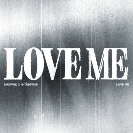(PRE-ORDER 2026-05-22) Shownu X Hyungwon (Monsta X) - EP Album [LOVE ME] Standard Version (3 Versions)