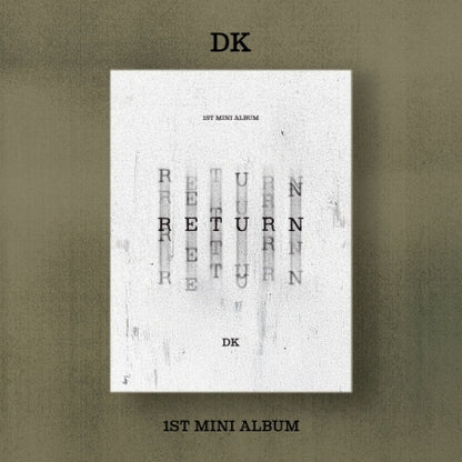 DK (December Han DaeKyu) - 1st Mini Album [RETURN].