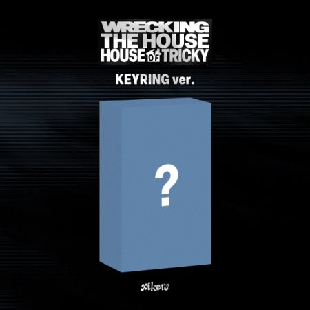(PRE-ORDER 2025-10-31) Xikers - 6th Mini Album [HOUSE OF TRICKY : WRECKING THE HOUSE] KEYRING Version