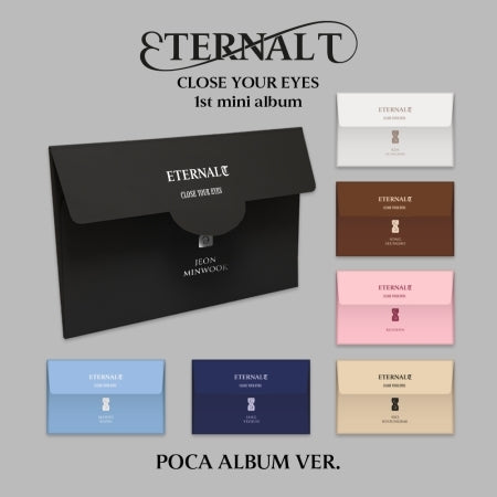 CLOSE YOUR EYES - 1st Mini Album [ETERNALT] Poca Album Version (7 Versions)