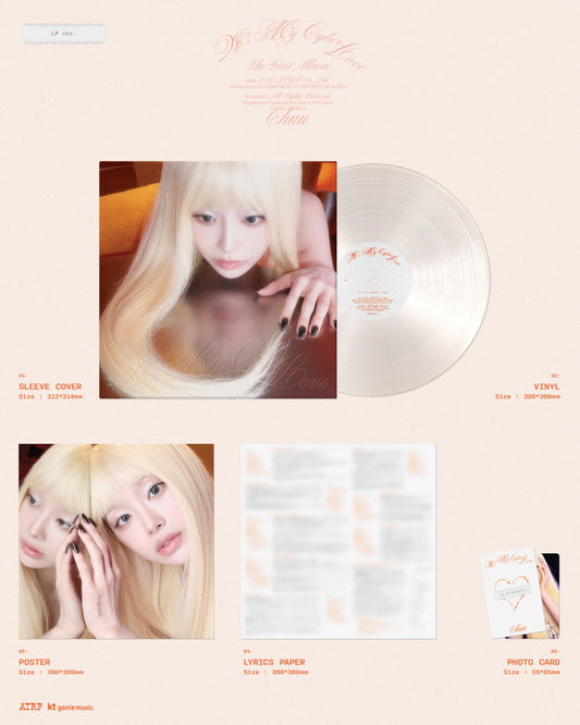 (PRE-ORDER 2026-01-20) CHUU - The First Album [XO, My Cyberlove] LP Vinyl Version.