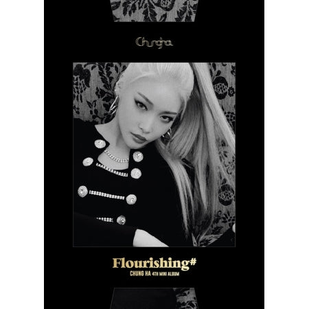 Chung Ha - 4th Mini Album Flourishing
