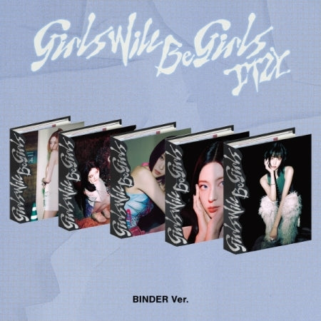 ITZY - [Girls Will Be Girls] Binder Version (5 Versions).