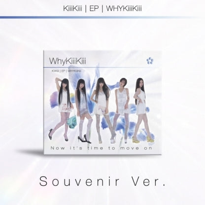 KiiiKiii - EP Album [WhyKIiiKiii] SOUVENIR Version (DIGIPACK Version)