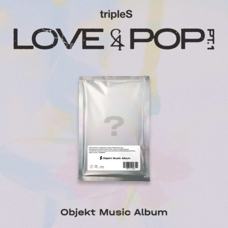 (PRE-ORDER 2026-06-02) tripleS - [LOVE&POP] pt.1 Objekt Music Album