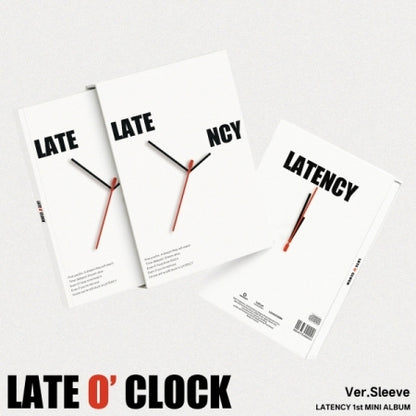(PRE-ORDER 2026-03-19) LATENCY - 1st Mini Album [LATE O' CLOCK] Sleeve Version