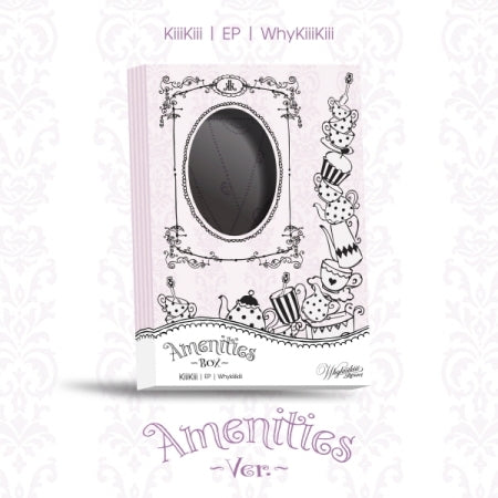 (PRE-ORDER 2026-08-11) KiiiKiii - EP Album [WhyKIiiKiii] AMENITIES Version