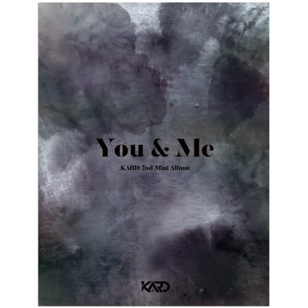 KARD 2nd Mini Album You & Me