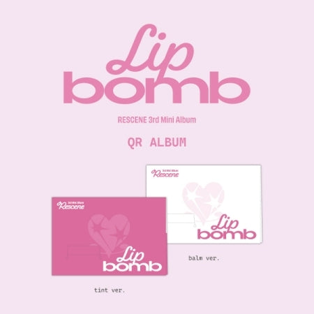 (PRE-ORDER 2025-11-26) RESCENE - 3rd Mini Album [lip bomb] QR (Photocard Version)(2 Versions) Random 1ea