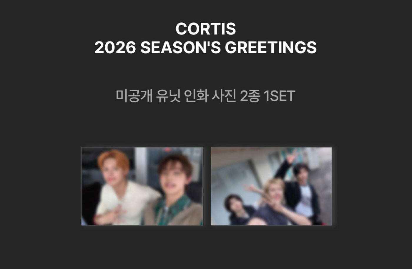CORTIS - 2026 Season's Greetings [Unexpected Encounter](POB - Unit