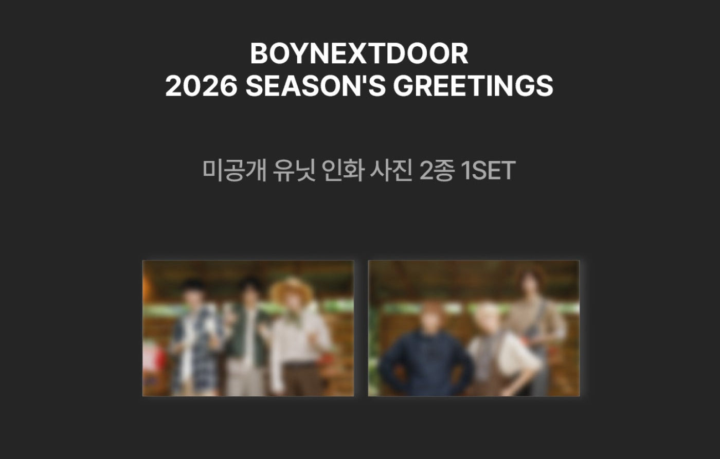 (PRE-ORDER 2025-12-24) BOYNEXTDOOR - 2026 Season's Greetings [SALAD DAYS](POB - Unit Printed Photo 2ea)(💝 K-Towns 2026 Season's Greetings Event!)