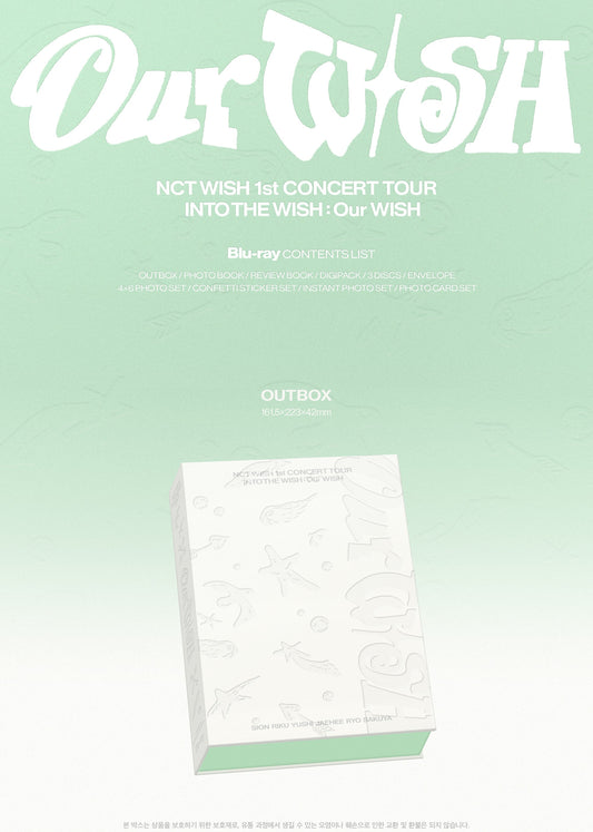 (PRE-ORDER 2026-10-07) NCT Wish - 1st CONCERT TOUR [INTO THE WISH : Our WISH](Blu-ray Version)