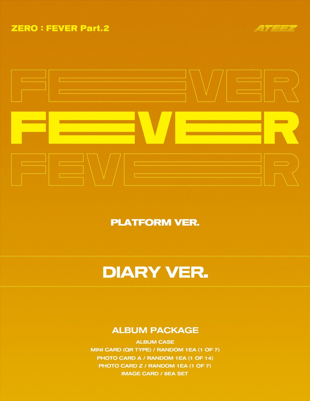 ATEEZ - ZERO : FEVER Part. 2, Platform Version (3 Versions).
