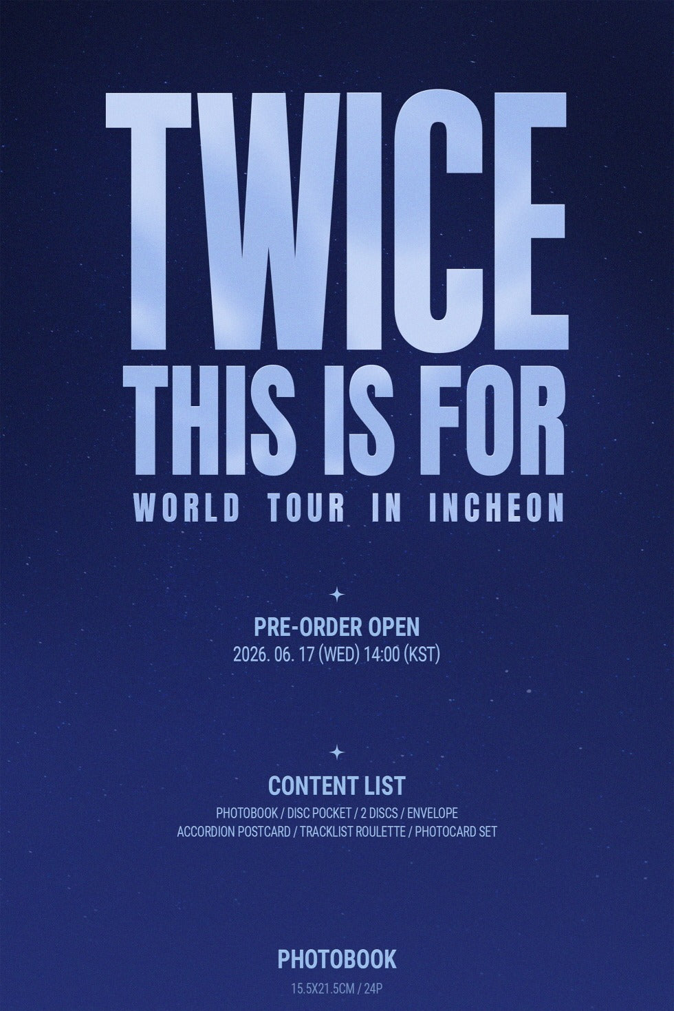 (PRE-ORDER 2026-07-13) TWICE - [THIS IS FOR] WORLD TOUR IN INCHEON Blu-ray Version