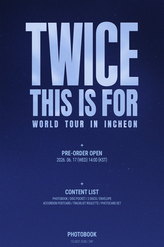 (PRE-ORDER 2026-07-13) TWICE - [THIS IS FOR] WORLD TOUR IN INCHEON Blu-ray Version