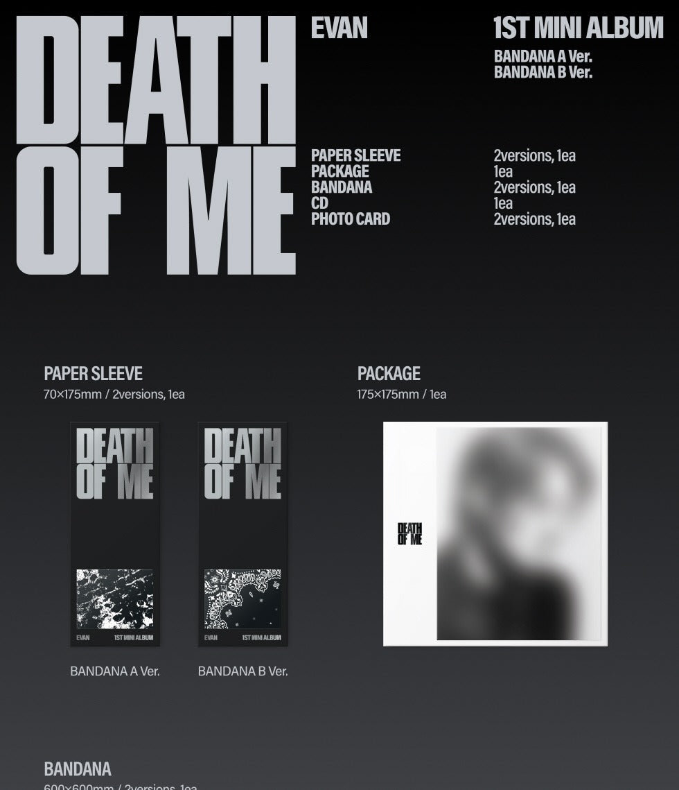 (PRE-ORDER 2026-09-07) EVAN 에반 - 1st Mini Album [DEATH OF ME] BANDANA Version (2 Versions) Set