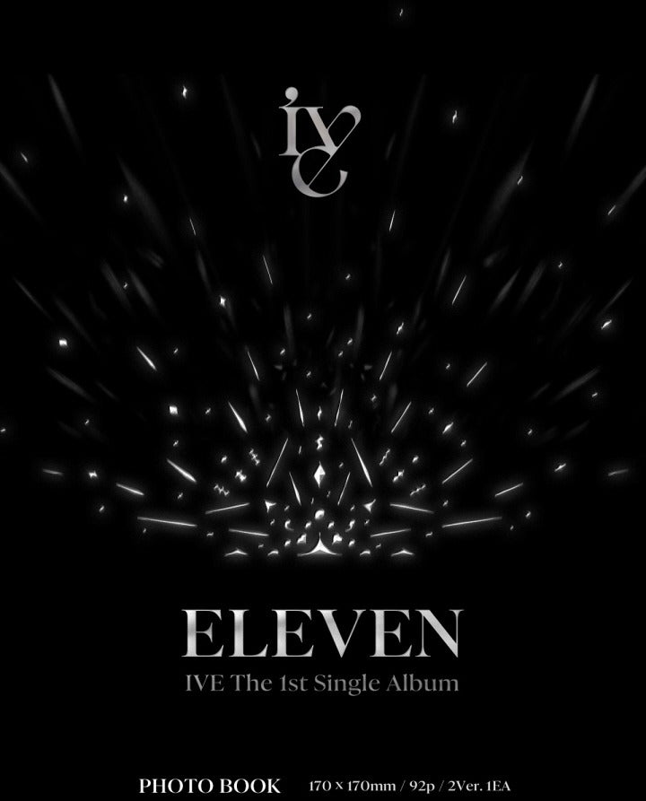 IVE - 1st Single Album [ELEVEN] (2 Versions)(RESTOCK 2026-05-25)