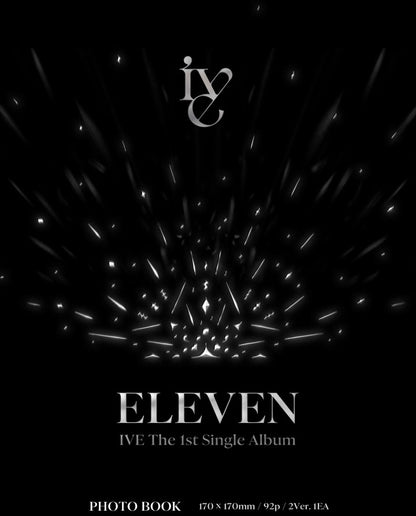 IVE - 1st Single Album [ELEVEN] (2 Versions)(RESTOCK 2026-05-25)