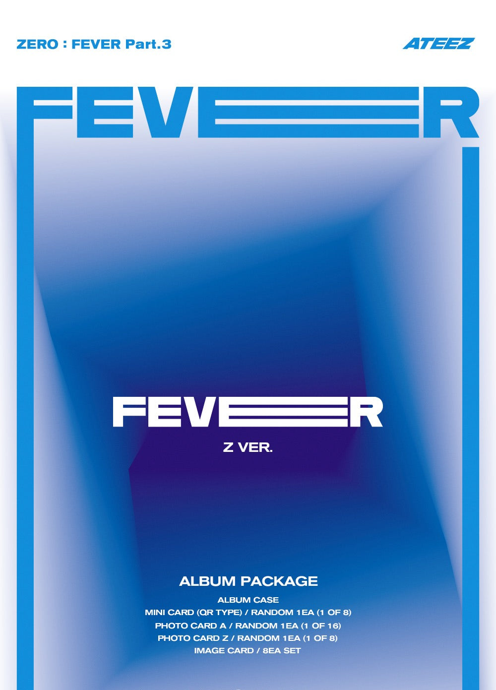 ATEEZ - ZERO : FEVER Part. 3, Platform Version (3 Versions).