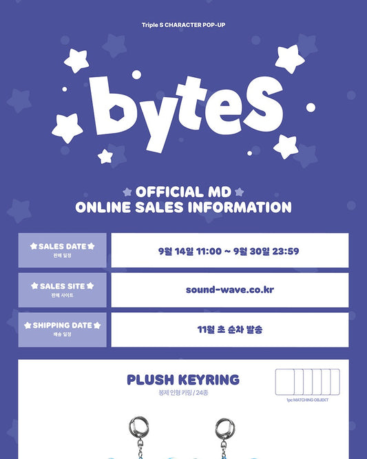 (PRE-ORDER 2026-11-15) tripleS - Official Character [byteS] PLUSH KEYRING (24 Versions)
