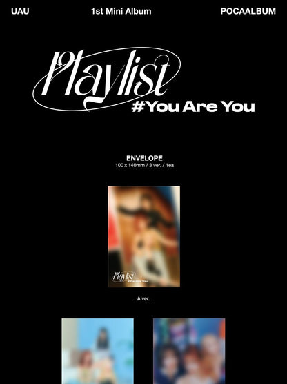 UAU (Dreamcatcher) - 1st Mini Album [Playlist #You Are You] POCA ALBUM Version (3 Versions)