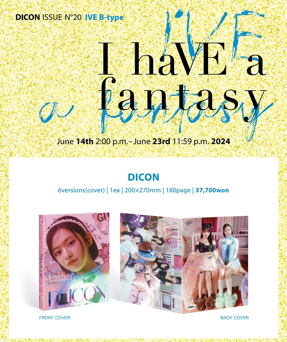 DICON VOLUME N°20 IVE : I haVE a dream, I haVE a fantasy (12 Versions)(Magazine)