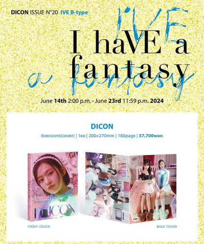 DICON VOLUME N°20 IVE : I haVE a dream, I haVE a fantasy (12 Versions)(Magazine)