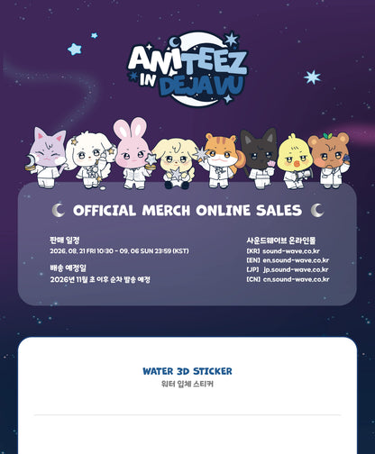 (PRE-ORDER 2026-11-15) ATEEZ x ANITEEZ - POP-UP [ANITEEZ IN DEJA VU] WATER 3D STICKE (POB Included Based on Order Amount)