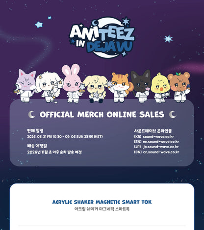 (PRE-ORDER 2026-11-15) ATEEZ x ANITEEZ - POP-UP [ANITEEZ IN DEJA VU] ACRYLIC SHAKER MAGNETIC SMART TOK (POB Included Based on Order Amount)